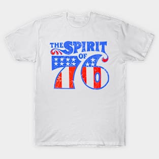 The Spirit of 76 T-Shirt